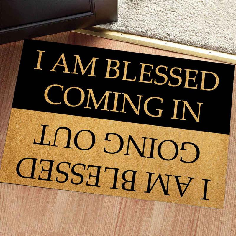 Funny Welcome Doormats Hello Doormat I AM Blessed Coming I AM Blessed Going Out Bless Doormat (23.7 in X 15.6 in) Fabric Top with a Anti-Slip Rubber Back for The Entrance Way Indoor Doormats