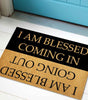 Funny Welcome Doormats Hello Doormat I AM Blessed Coming I AM Blessed Going Out Bless Doormat (23.7 in X 15.6 in) Fabric Top with a Anti-Slip Rubber Back for The Entrance Way Indoor Doormats