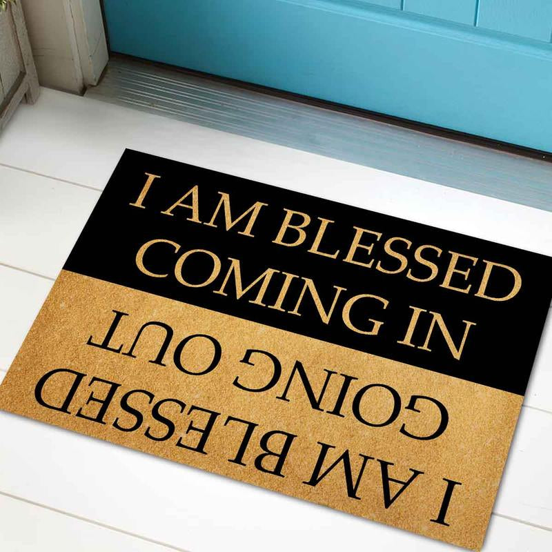 Funny Welcome Doormats Hello Doormat I AM Blessed Coming I AM Blessed Going Out Bless Doormat (23.7 in X 15.6 in) Fabric Top with a Anti-Slip Rubber Back for The Entrance Way Indoor Doormats